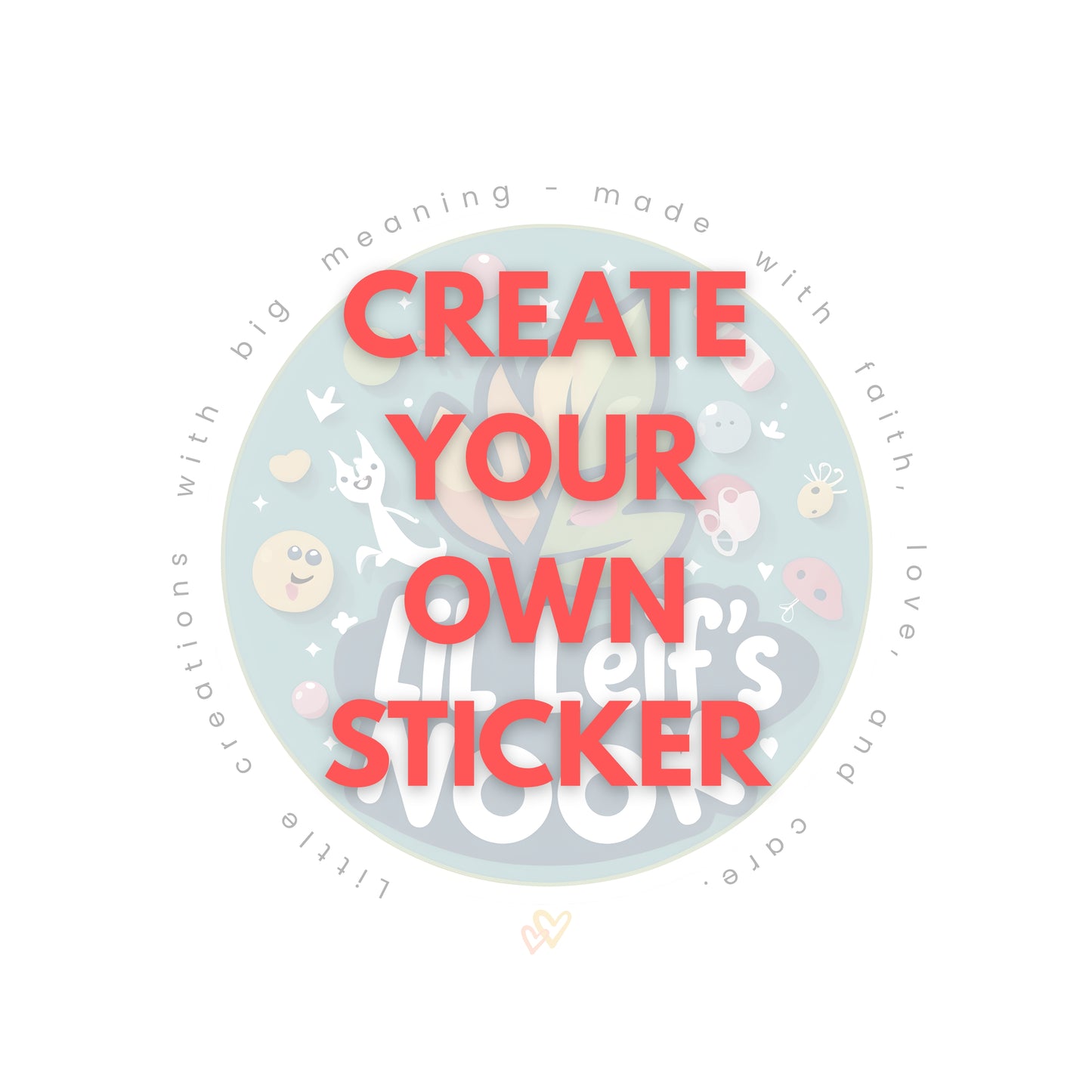 Create Your Own Sticker - Durable. Personalized. Vibrant.